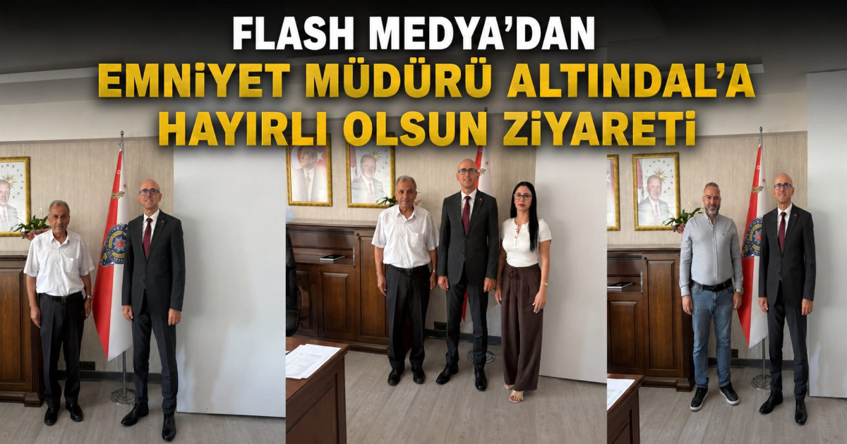 FLASH MEDYA’DAN EMNİYET MÜDÜRÜ ALTINDAL’A HAYIRLI OLSUN ZİYARETİ